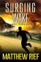 [Jason Wake 02] • Surging Wake (Jason Wake Book 2)